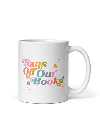 Bans Off Our Books Mug (Print Shop)