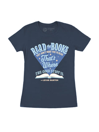 LeVar Burton "Read the Books They Don't Want You to Read" Women's Crew T-Shirt