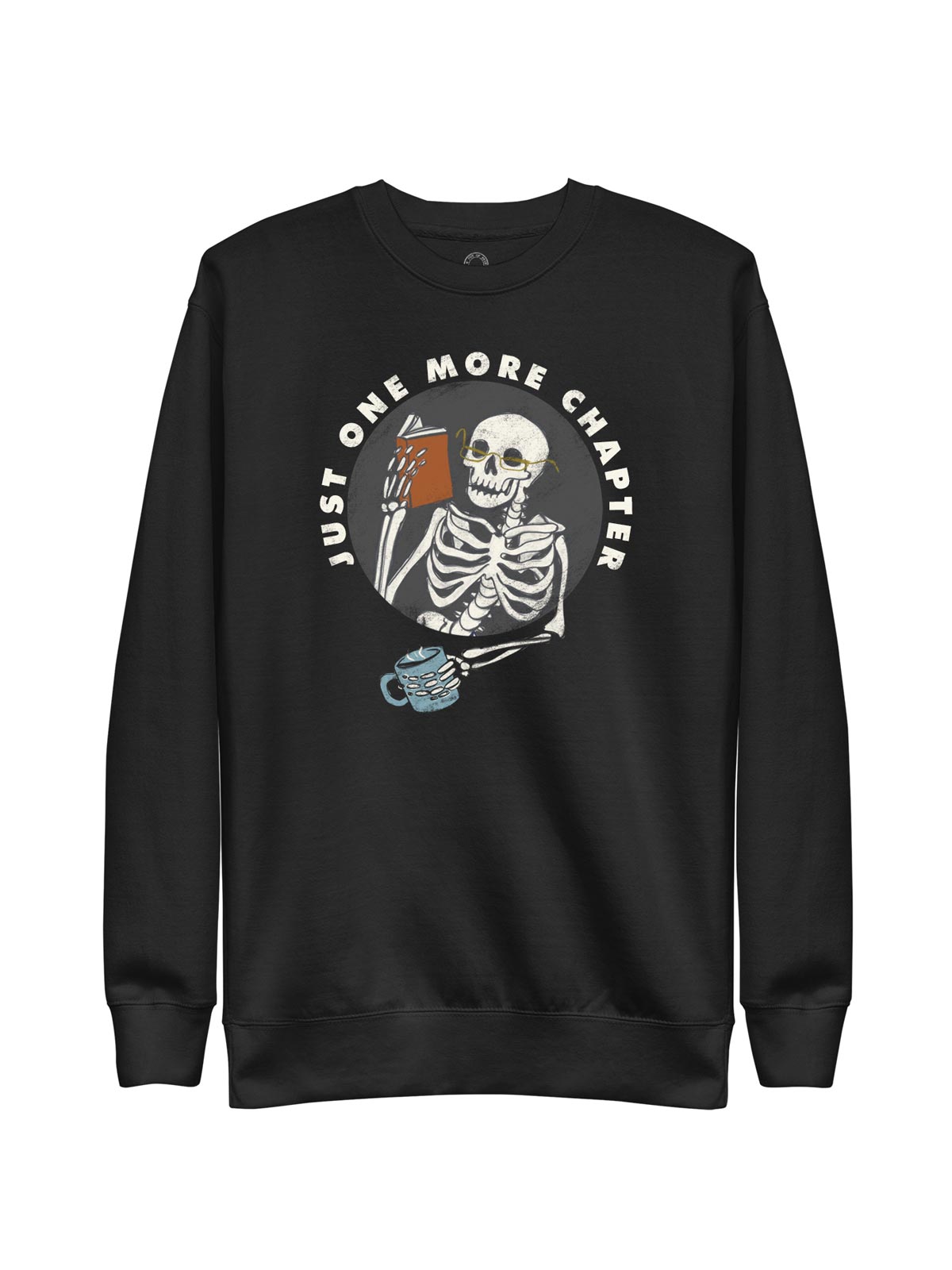 Just One More Chapter Unisex Sweatshirt (Print Shop) — Out of Print