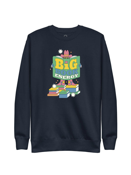 Big Book Energy Unisex Sweatshirt (Print Shop)