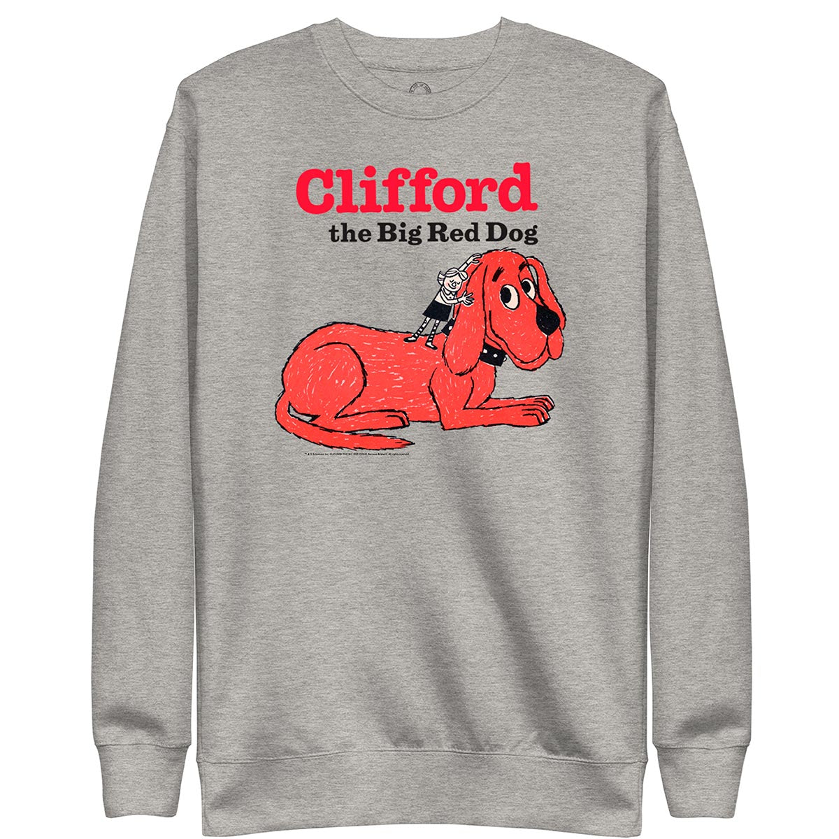 Clifford the Big Red Dog Unisex Sweatshirt (Print Shop) — Out of Print