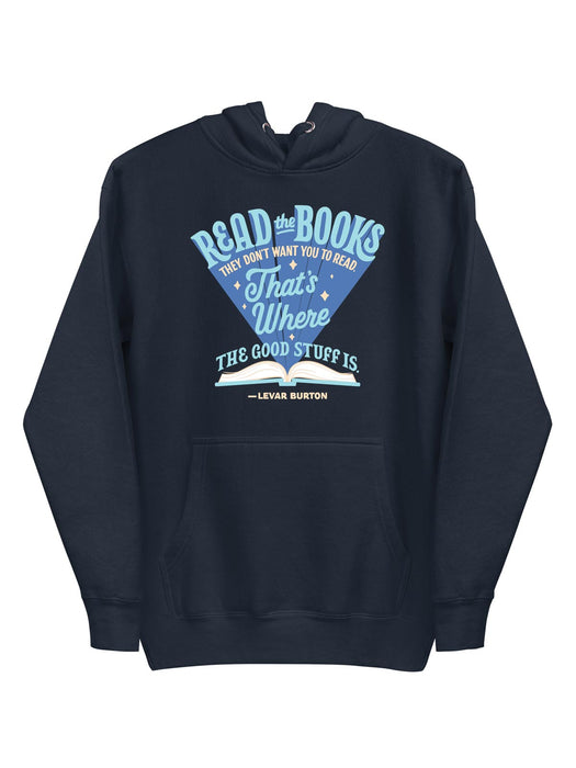 LeVar Burton "Read the Books They Don't Want You to Read" Unisex Hoodie (Print Shop)