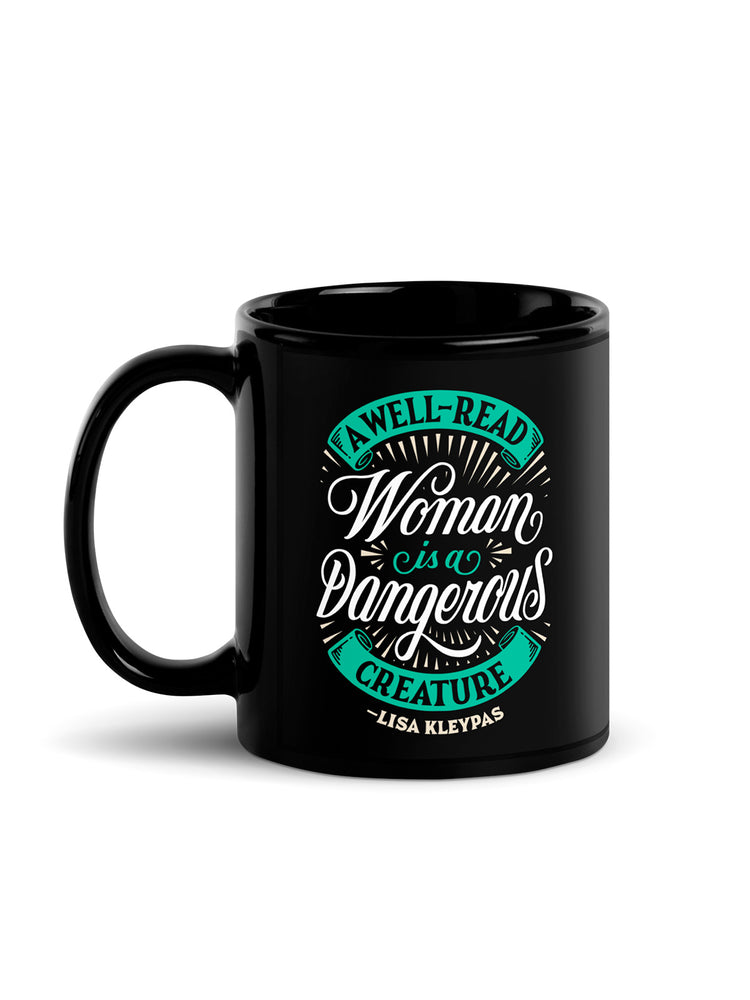 A Well-Read Woman is a Dangerous Creature Mug (Print Shop) — Out
