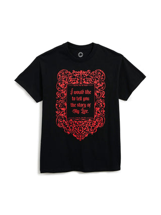 A black short-sleeve t-shirt with a red ornate gothic-style frame graphic on the front containing the text 'I would like to tell you the story of My Life.' in red gothic lettering, displayed on a clean white background.