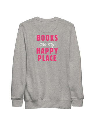 Emily Henry - Books Are My Happy Place Embroidered Unisex Sweatshirt (Print Shop)