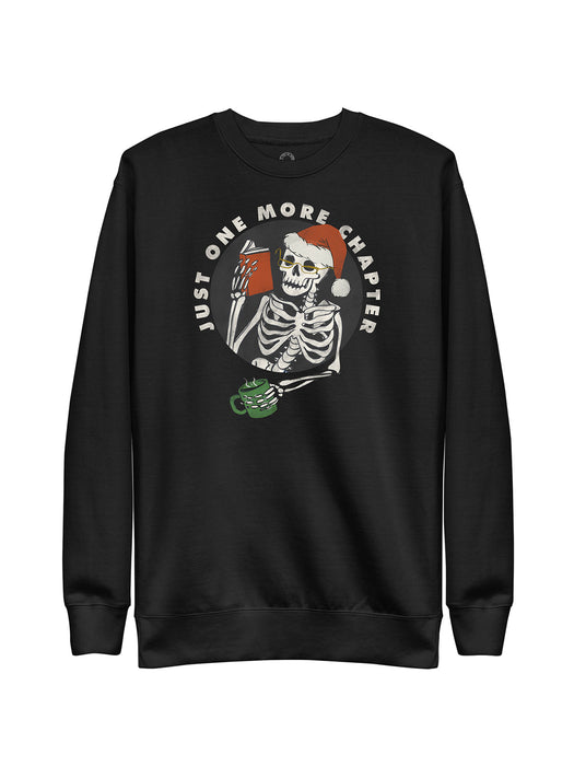 Holiday Just One More Chapter Unisex Sweatshirt (Print Shop)