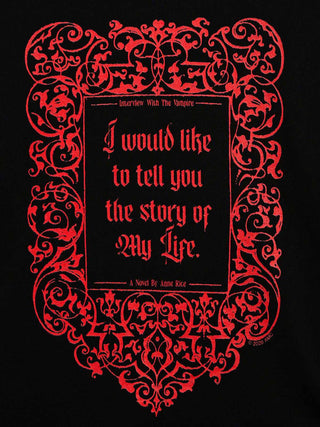 A black square graphic with a large ornate red decorative border and a central red text panel reading, "I would like to tell you the story of My Life. A Novel By Anne Rice," with smaller text above and below.