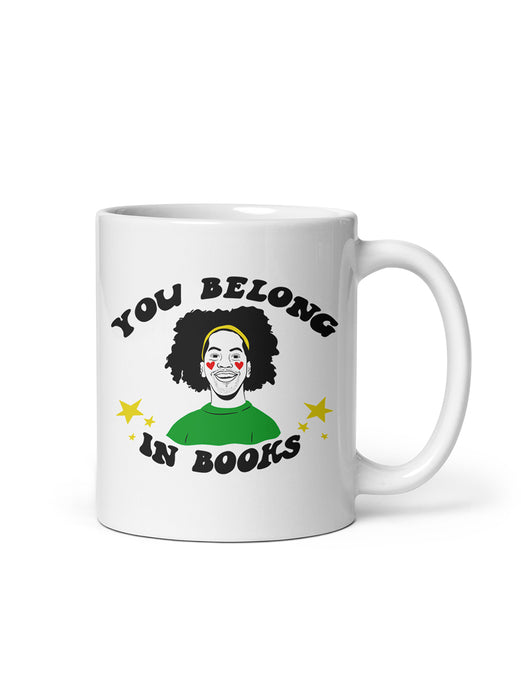 Mychal Threets: You Belong in Books Mug (Print Shop)