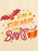 A retro-style typographic illustration on a warm cream background featuring the phrase “I’m a sucker for books” in red, orange, and yellow lettering, with bat illustrations and small star accents.