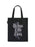 Black tote bag with white text and design on a white background