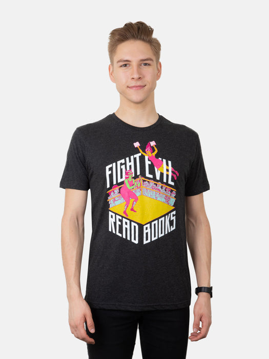 Fight Evil Read Books — Print Out of t-shirt unisex 2019