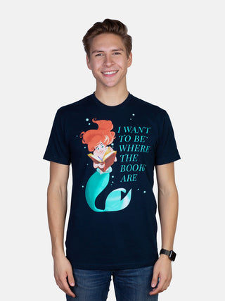 Disney Princess Ariel: I Want to Be Where the Books Are Unisex T-Shirt