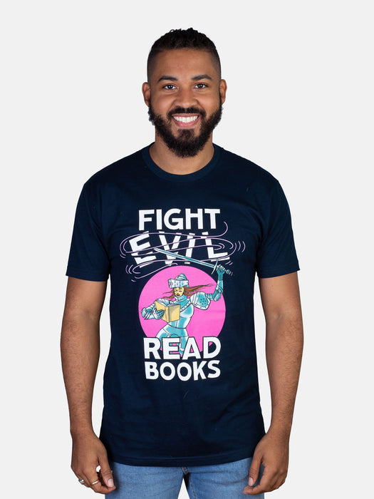 Fight Evil, Read Books Unisex T-Shirt (2021)