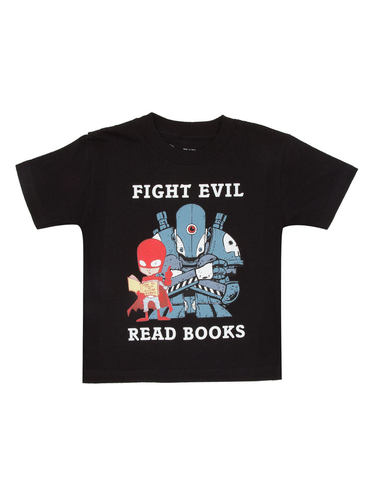 Fight Evil, Read Books Kids' T-Shirt
